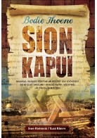Sion Kapui - Sion Krónikái / 1. könyv